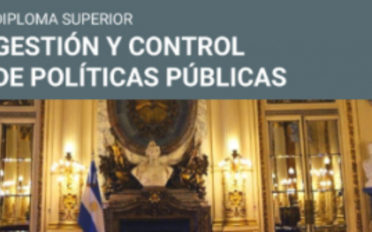 Diploma Superior en Gestión y Control de Políticas Públicas